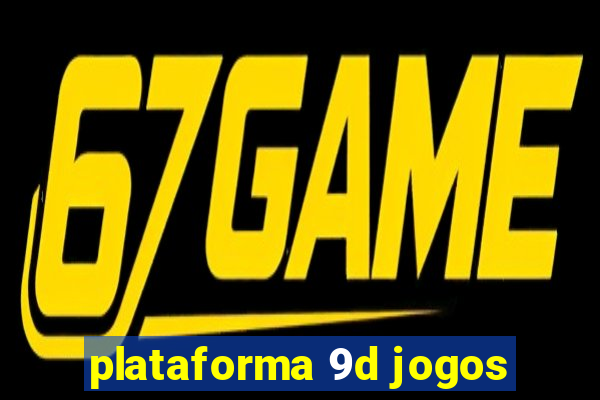 plataforma 9d jogos